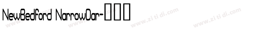 NewBedford NarrowDar字体转换